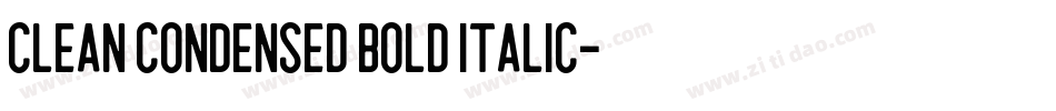 Clean Condensed Bold Italic字体转换